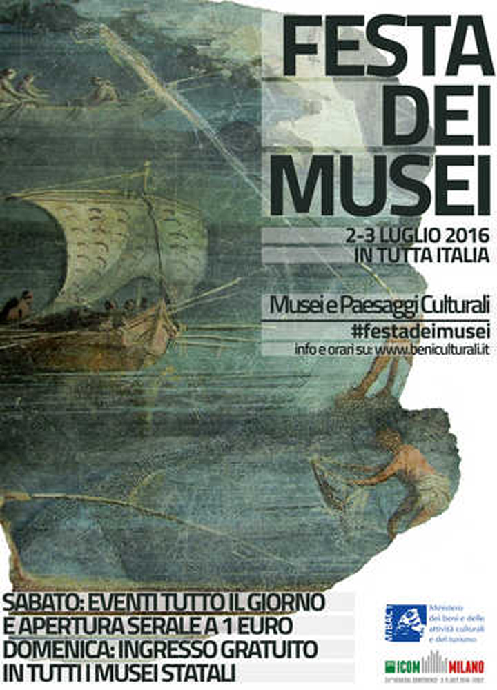 2/3 Luglio 2016: Festa dei Musei