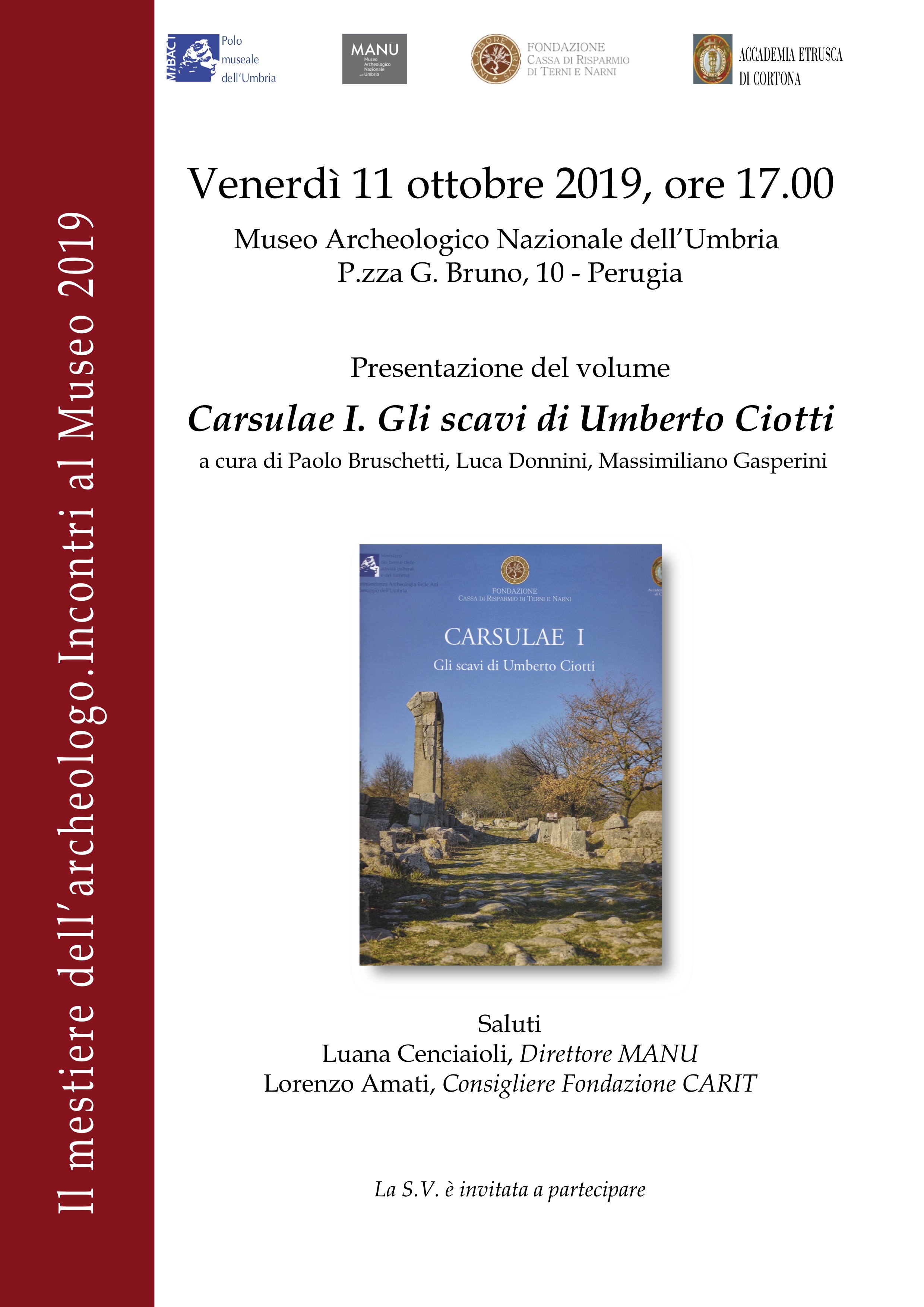 Carsulae I. Gli scavi di Umberto Ciotti