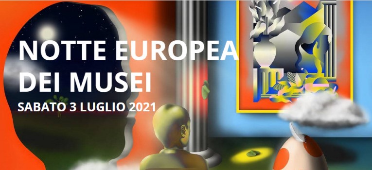 Notte Europea dei Musei 2021