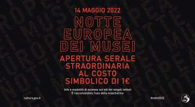 Notte Europea dei Musei 2022