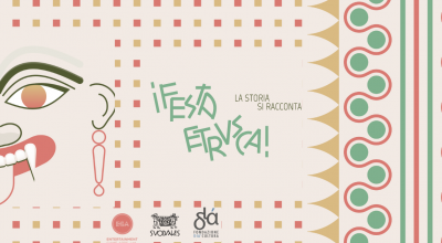 FESTA ETRUSCA! La storia si racconta