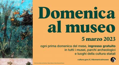 Domenica al museo: la prossima sarà il 5 marzo 2023!