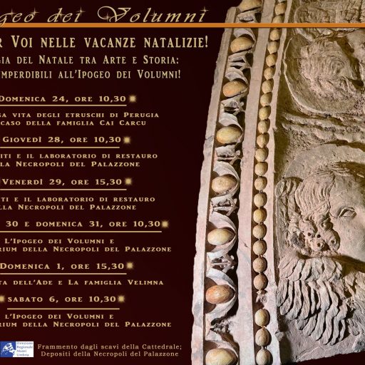 Ipogeo dei Volumni. Programma natalizio