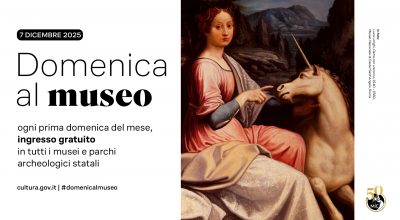 Domenica al museo: la prossima sarà il 7 dicembre 2025!