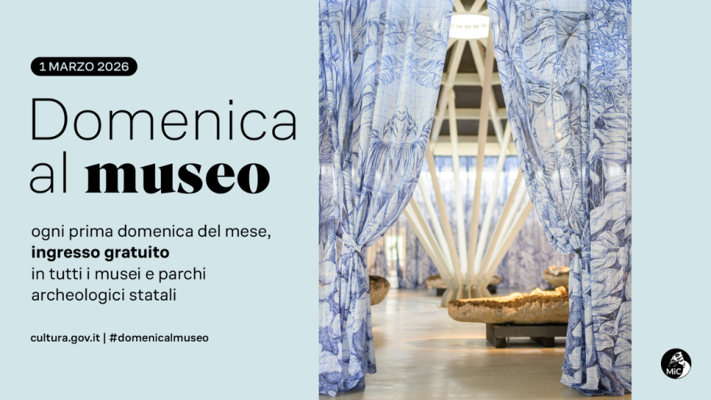 Domenica al museo: la prossima sarà il 1 marzo 2026!